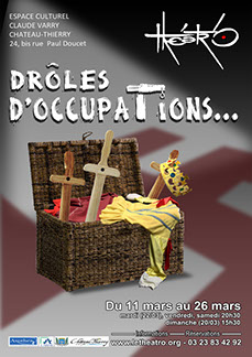 Drôles d'occupations au Théâtr'O de Château-Thierry dans le sud de l'aisne