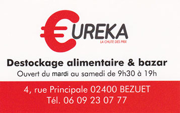 magasin de déstockage EUREKA à Bézuet dans l'Aisne
