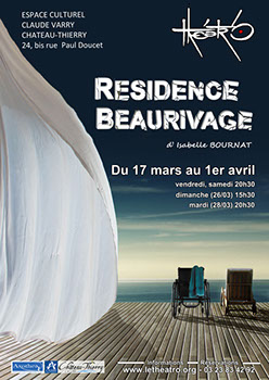 Résidence Beaurivage au théâtr'O de Château-Thierry dans le sud de l'Aisne