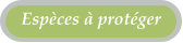 Espèces à protéger