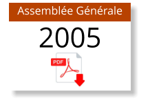 Assemblée Générale 2005