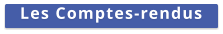 Les Comptes-rendus