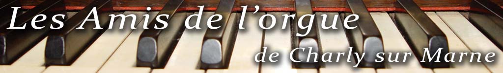 Association Les amis de l'orgue de charly sur Marne dans le sud de l'Aisne